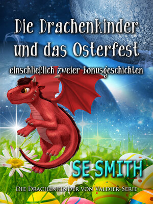 cover image of Die Drachenkinder und das Osterfest